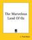 Cover of: The Marvelous Land of Oz