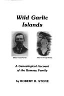 Wild garlic islands by Robert H. Stone