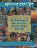 Cover of: Archaeology in the world of Herod, Jesus, and Paul by edited by Hershel Shanks & Dan P. Cole.