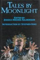 Cover of: Tales by Moonlight by Jessica Amanda Salmonson