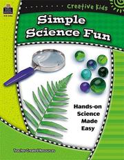 Cover of: Creative Kids: Simple Science Fun (Creative Kids)