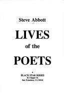 Cover of: Lives of the poets | Steve Abbott