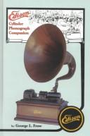 Cover of: Edison Cylinder Phonograph Companion