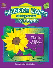 Cover of: Science Units with Reproducible Little Books by RENEE CHAUNCEY, TAMMY GIRTMAN
