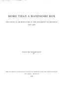 Cover of: More than a handsome box: Education in architecture at the University of Michigan, 1876-1986