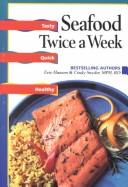 Seafood twice a week by Evie Hansen, Cindy W. Snyder, Evie Hanse