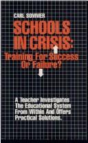 Cover of: Schools in crisis by Carl Sommer