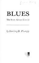 Cover of: Blues: the story always untold