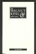 Cover of: The Walnut King and Other Stories