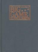 Cover of: Big game in North Dakota | Joseph Knue