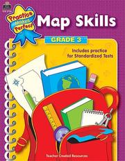 Cover of: Map Skills Grade 3 (Practice Makes Perfect (Teacher Created Materials))