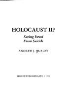 Cover of: Holocaust II?