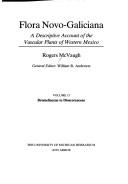 Cover of: Flora Nova-Galiciana: A Descriptive Account of the Vascular Plants of Western Mexico : Bromeliaceae to Dioscoreaceae (Mcvaugh, Rogers//Flora Novo-Galiciana)