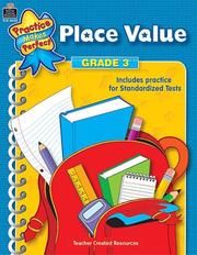 Cover of: Place Value Grade 3 (Practice Makes Perfect)
