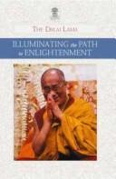 Cover of: Illuminating the Path to Enlightenment by 