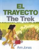 Cover of: El Trayecto: The Trek