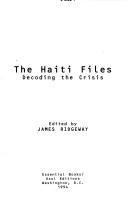 The Haiti Files by Ridgeway, James