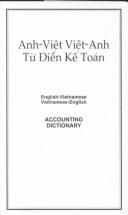 Cover of: Anh-Viet Viet-Anh Tu Dien Ke Toan: English-Vietnamese Vietnamese-English Accounting Dictionary