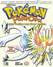 Cover of: Official Pokemon Pokedex, Gold Version and Silver Version