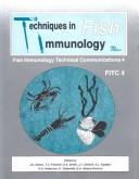 Cover of: Techniques in fish immunology: immunological and pathological techniques of aquatic invertebrates