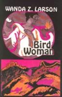 Cover of: Bird Woman: Mojave