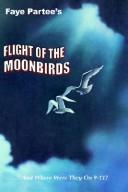 Cover of: Flight of the Moonbirds