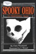 Cover of: Spooky Ohio: 13 Traditional Tales (Ohio)