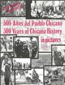 Cover of: 500 años del pueblo chicano = by Elizabeth Martínez, editor.