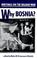 Cover of: Why Bosnia?