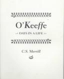 Cover of: O'Keeffe: Days in a Life