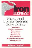 Cover of: iron elephant | Roberta Crawford