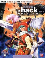 Cover of: .hack Part 2: Mutation Official Strategy Guide