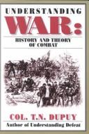 Cover of: Understanding War by Trevor Nevitt Dupuy