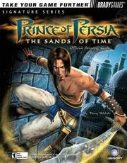 Cover of: Prince of Persia: The Sands of Time Official Strategy Guide
