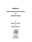 Murrays by Raymond L. Murray