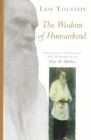 Cover of: The Wisdom of Human Kind by Lev Nikolaevič Tolstoy, Guy De Mallac