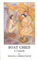 Cover of: Boat Child: A Comedy