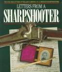 Letters from a sharpshooter by William B. Greene