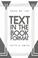 Cover of: Text in the book format