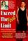 Cover of: Exceed the feed limit!