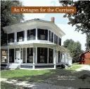 An octagon for the Curriers by Melanie Meyers, Frank Angelo