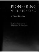 Cover of: Pioneering Venus by Richard O. Fimmel