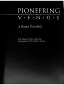 Cover of: Pioneer Venus: A Planet Unveiled