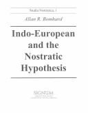Cover of: Indo-European & the Nostratic Hypothesis (Studia Nostratica Series)