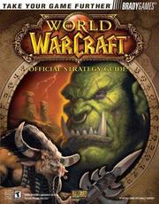 Cover of: World of Warcraft Official Strategy Guide
