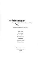 Cover of: The artist in society: rights, roles, and responsibilities