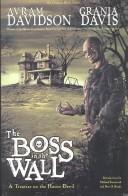 Cover of: The Boss in the Wall: A Treatise on the House Devil