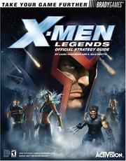 Cover of: X-Men(tm) Legends Official Strategy Guide by Laura Parkinson