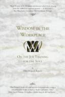 Cover of: Wisdom in the Workplace by Ellen Krupack Raineri