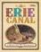 Cover of: The Erie Canal